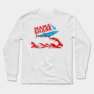 mama shark in red jumping waves Long Sleeve T-Shirt